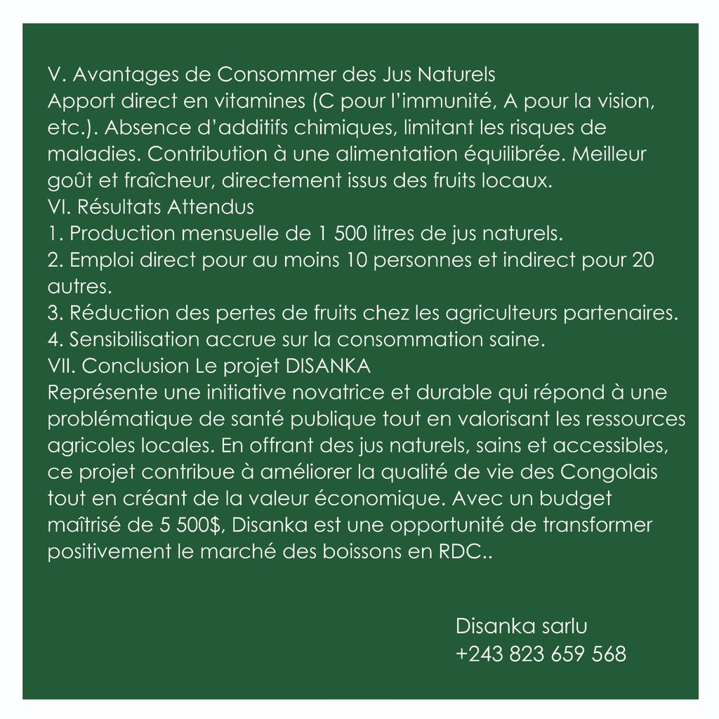 <a href="/rickgabrielwadi/">Black Panthèr</a> <a href="/Unikinrdc/">Université de Kinshasa-UNIKIN</a> <a href="/KetsiaOlangi/">ketsia olangi officiel</a> <a href="/NehemaF_/">Fondation Nehema</a> Nos sincères salutations aux organisateurs et à tous les membres du comité.

Nous avons l'honneur de vous présenter notre projet : Jus Disanka, un jus naturel fabriqué en RDC à base de fruits issus de nos propres richesses nationales

<a href="/KetsiaOlangi/">ketsia olangi officiel</a> <a href="/rickgabrielwadi/">Black Panthèr</a>