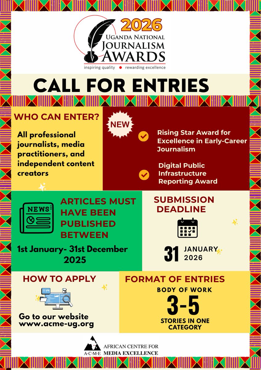 Keep those #UNJA2026 submissions coming! Have you reviewed your published work from 1st Jan  to date? Don't wait until the last minute! Start preparing your portfolio of 3-5 stories in your chosen category.  More information. acme-ug.org/2025/10/15/ope… #JournalismAwards