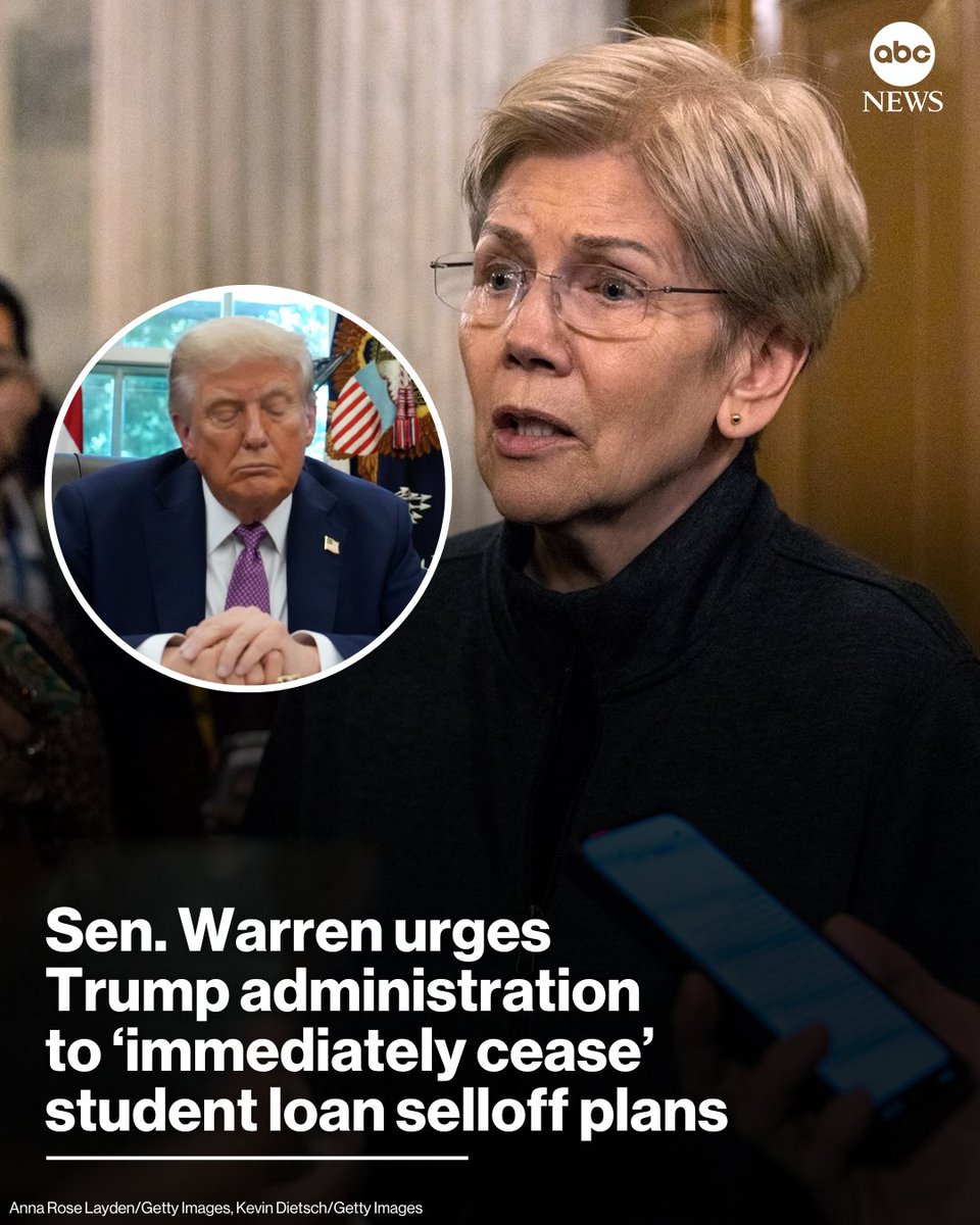 ABC's tweet image. Sen. Elizabeth Warren is attempting to stop the reported selloff of the $1.6 trillion student loan portfolio to private companies — demanding Education Sec. Linda McMahon and Treasury Sec. Scott Bessent quit their reported talks of a potential sale. abcnews.link/cf2ytyW