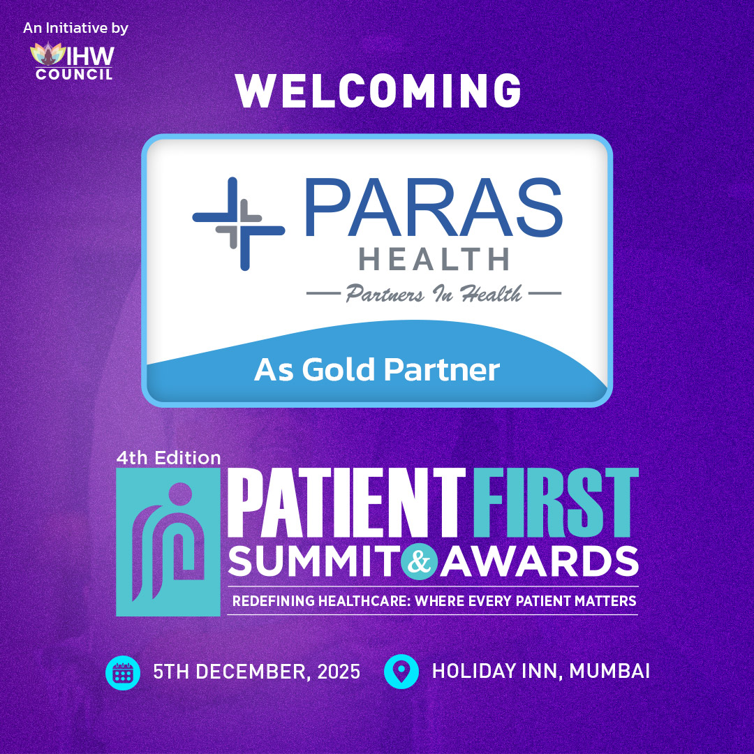 IHWCouncil's tweet image. 🌟 We are delighted to welcome @Paras_Health as the Gold Partner for the 4th Edition of Patient First Summit &amp;amp; Awards 2025.

🗓️ Friday, December 5th, 2025
📍 Holiday Inn, Mumbai

#PatientFirstSummit #IHWCouncil #ParasHealth