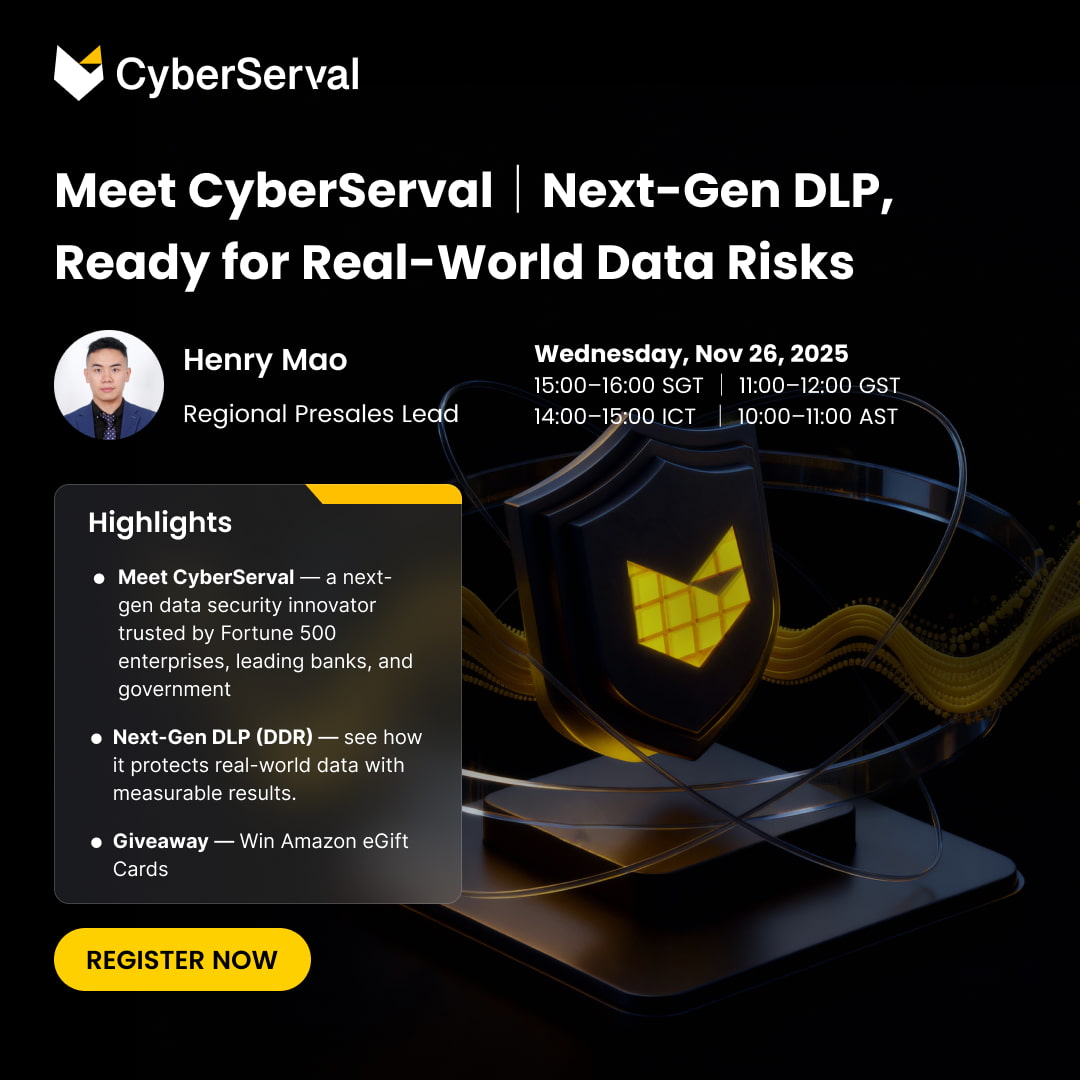 CyberServal's tweet image. Join our live session — “Meet CyberServal | Next-Gen DLP, Ready for Real-World Data Risk” — to explore how AI-enhanced detection, data lineage tracing, and real-time policy enforcement redefine modern #dataprotection. 
Wednesday, Nov 26, 2025
us06web.zoom.us/webinar/regist…