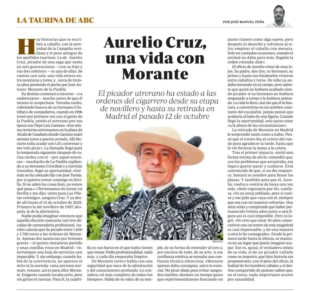 Aurelio Cruz, la "Lanza sagrada" al servicio del dios del toreo: Morante de la Puebla.