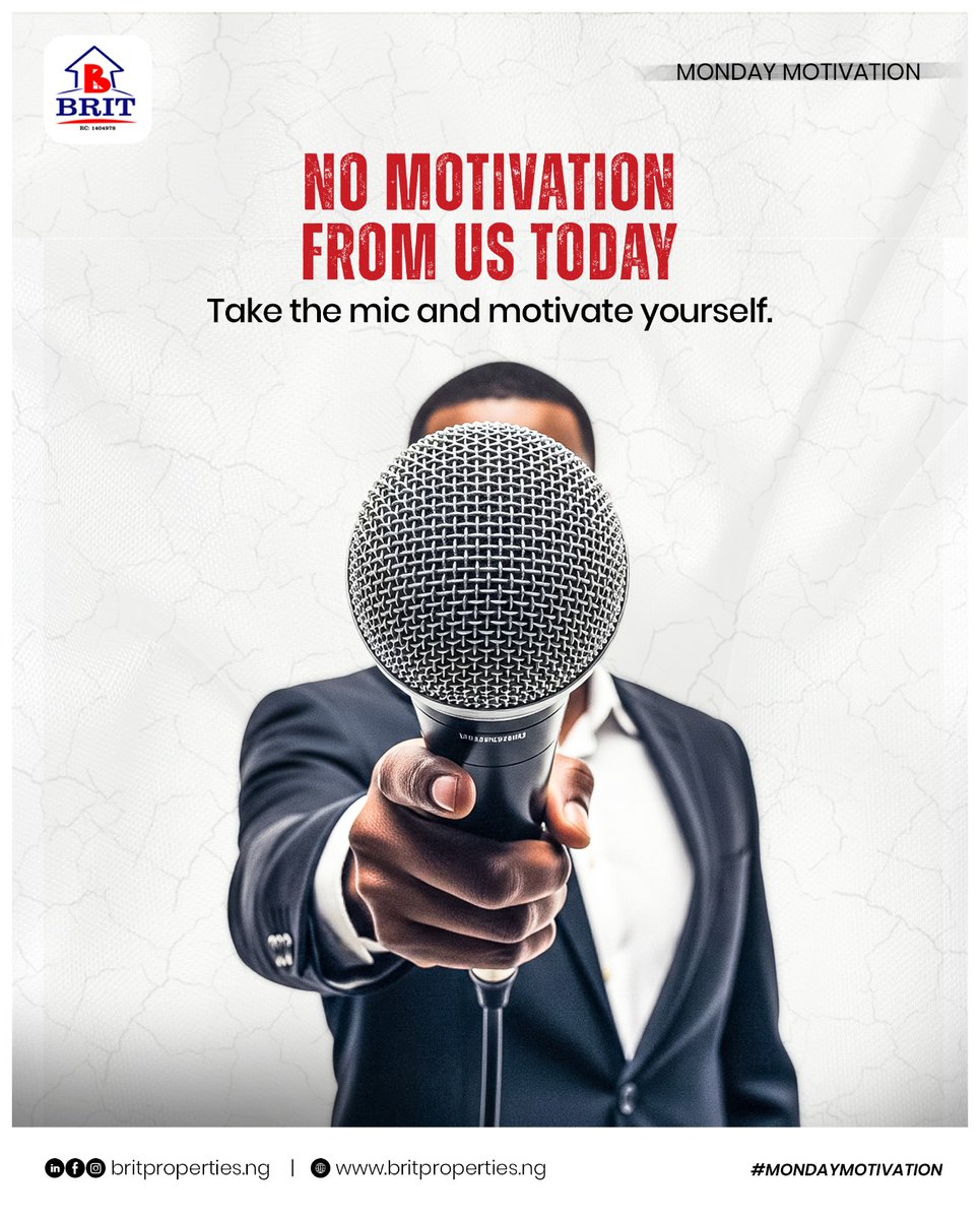 DINFORMANT1's tweet photo. No motivation from us today😅 

your voice leads! 
Grab the mic,🎤  inspire yourself, and while you’re at it, motivate someone too.

Let’s start this week with purpose and good energy‼️‼️

#Britproperties#mondaymotivation #motivateyourselfeveryday #inspiresomeone #NewWeekVibes https://t.co/6AXHEFtYNh