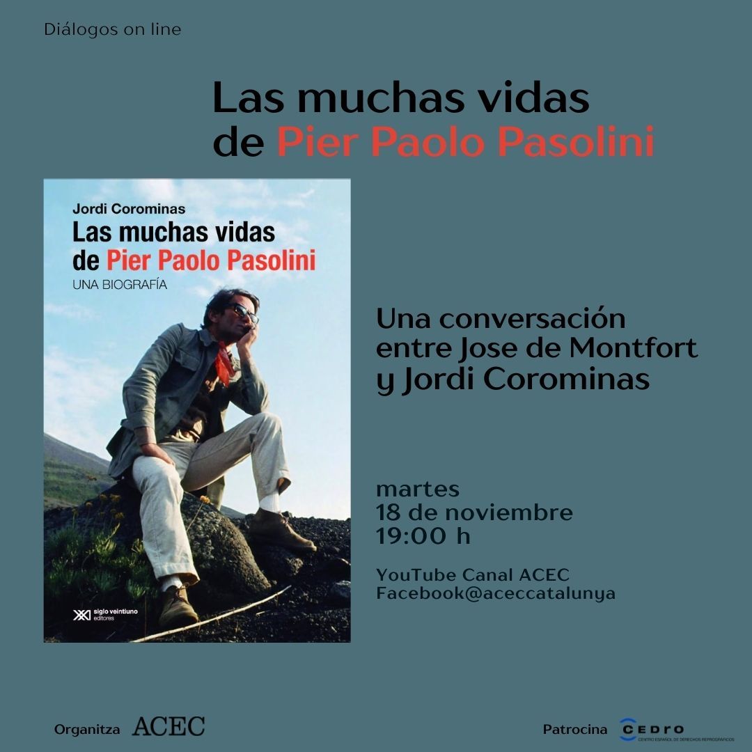 Mañana, martes 18, Jordi Corominas presentará su libro 'Las muchas vidas de Pier Paolo Pasolini' (<a href="/sigloxxiesp/">Siglo XXI España</a>), en conversación con <a href="/jsdemontfort/">José de Montfort</a>. Con el apoyo de @cedroenlinea