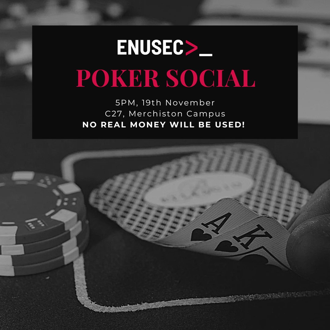 enusec's tweet image. This week at ENUSEC, we&apos;re playing poker! 

No actual money will be used; however, this is an excellent opportunity to learn about social engineering, as well as brush up on your poker skills.

Come and join us in C27 at 5PM on 19th November, and don&apos;t forget your poker face!