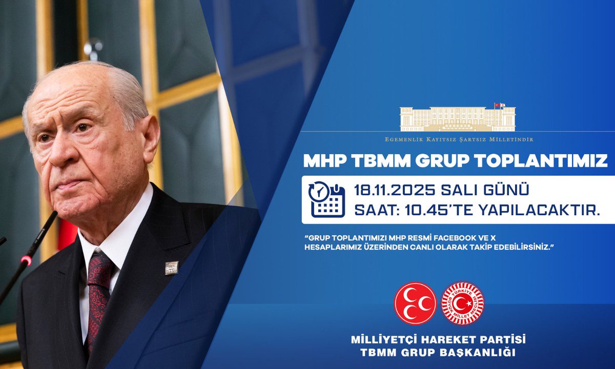 MHP TBMM Grup Toplantımız #18Kasım2025 Salı günü (Yarın) Saat:10.45'te yapılacaktır.

MHP TBMM GRUP BAŞKANLIĞI
<a href="/MhpTbmmGrubu/">MHP TBMM Grubu #MHP</a>