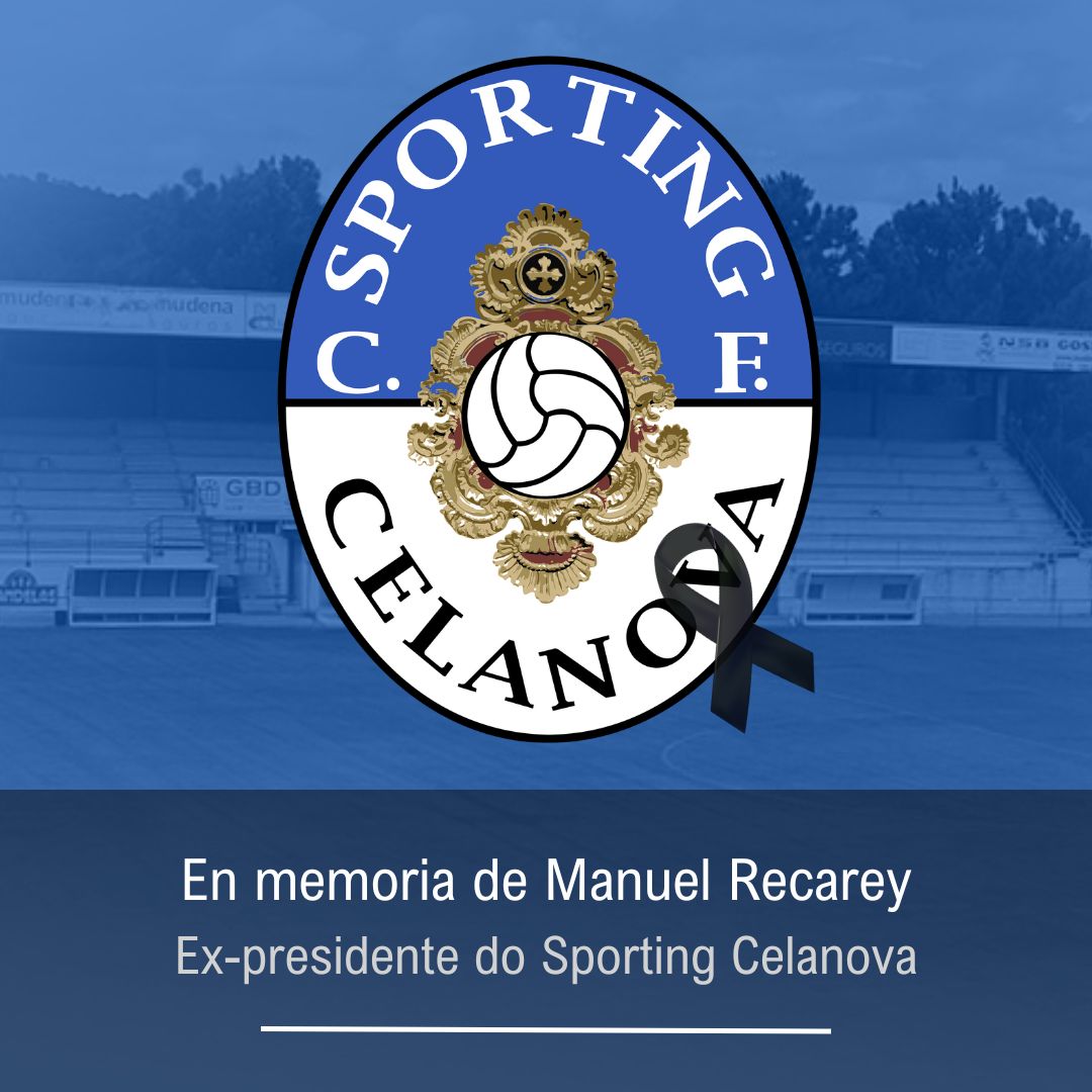 🖤 Onte faleceu Manuel Recarey, ex-presidente do Sporting Celanova. Dende o club trasladamos o noso pésame á súa familia e amizades. O seu paso pola entidade forma parte da nosa historia. Descanse en paz. 🤍💙 #imossporting #corazonazulebranco💙🤍