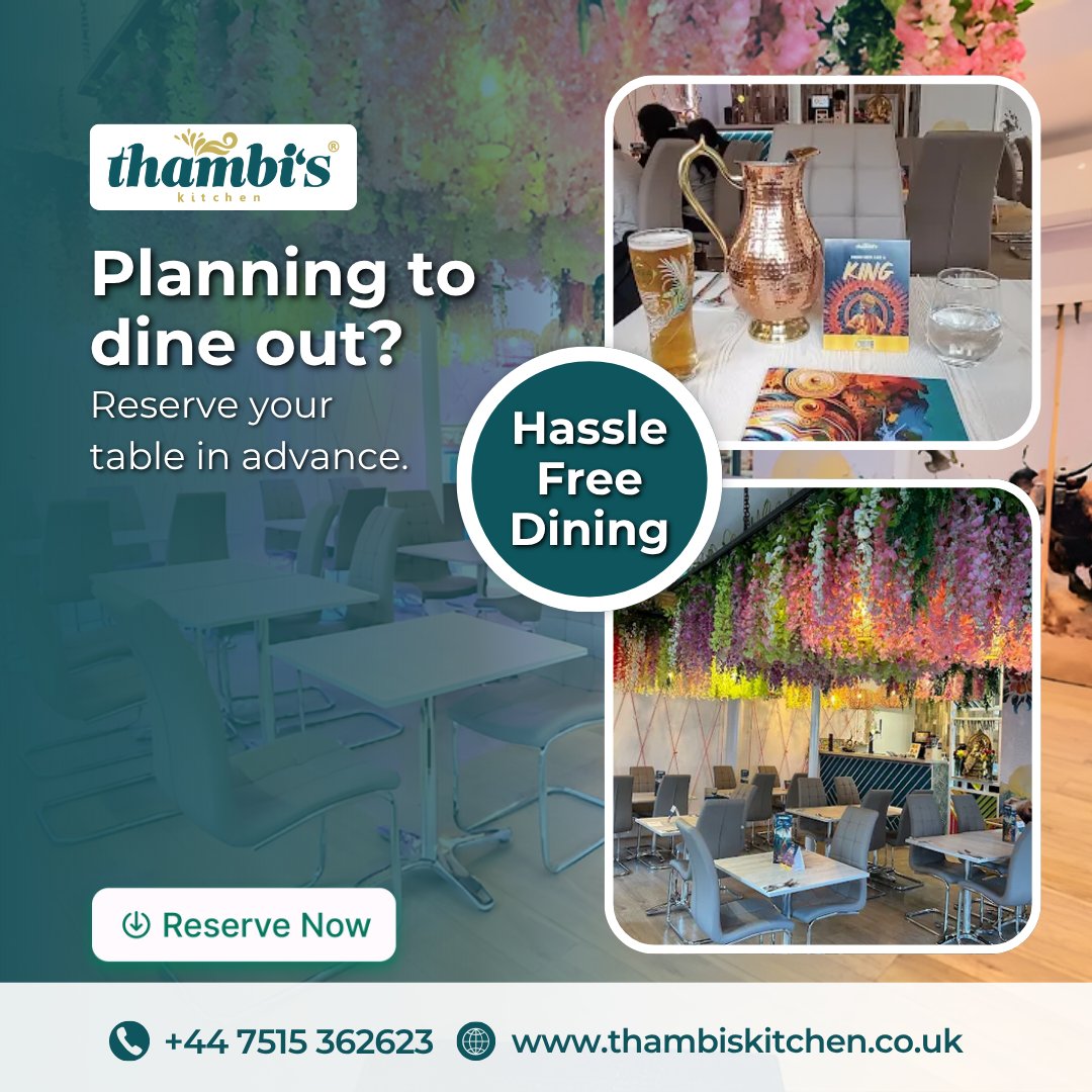thambiskitchen's tweet image. 🍽️ Planning to dine out?
Reserve your table at Thambi’s Kitchen for a smooth, hassle-free dining experience 😋✨
📍 thambiskitchen.co.uk
📞 +44 7515 362623

#TableReservation #BookYourTable #DineInExperience #FoodieUK #LondonFoodies #UKFoodies #IndianRestaurant #ThambisKitchen