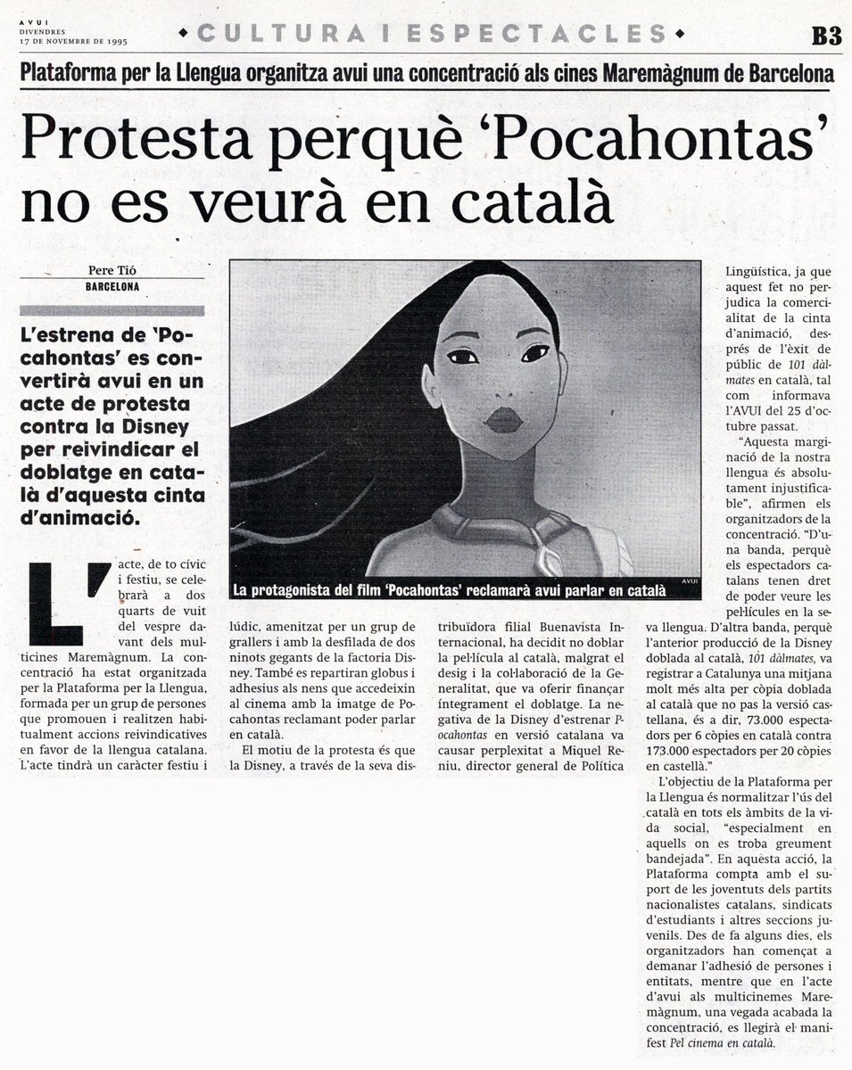 El 17 de novembre de 1995, avui fa 30 anys, <a href="/llenguacat/">Plataforma per la Llengua</a> va impulsar protestes als cinemes Maremàgnum arran de la negativa de @disney a doblar 'Pocahontas' al català. Un any després, la companyia rectificava amb l’estrena en català d’El geperut de Notre Dame'.