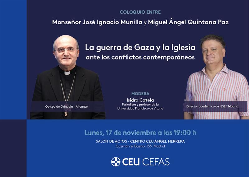 ▶️ Esta tarde <a href="/ObispoMunilla/">Jose Ignacio Munilla</a> y <a href="/quintanapaz/">miguel ángel quintana paz</a> hablarán sobre la guerra de Gaza y la Iglesia ante los conflictos contemporáneos.

📆 17 de noviembre
🕞 19:00 horas
‼️ Entrada libre hasta completar aforo ‼️

📲 También podrás seguirlo en directo en cefas.ceu.es/evento/munilla…