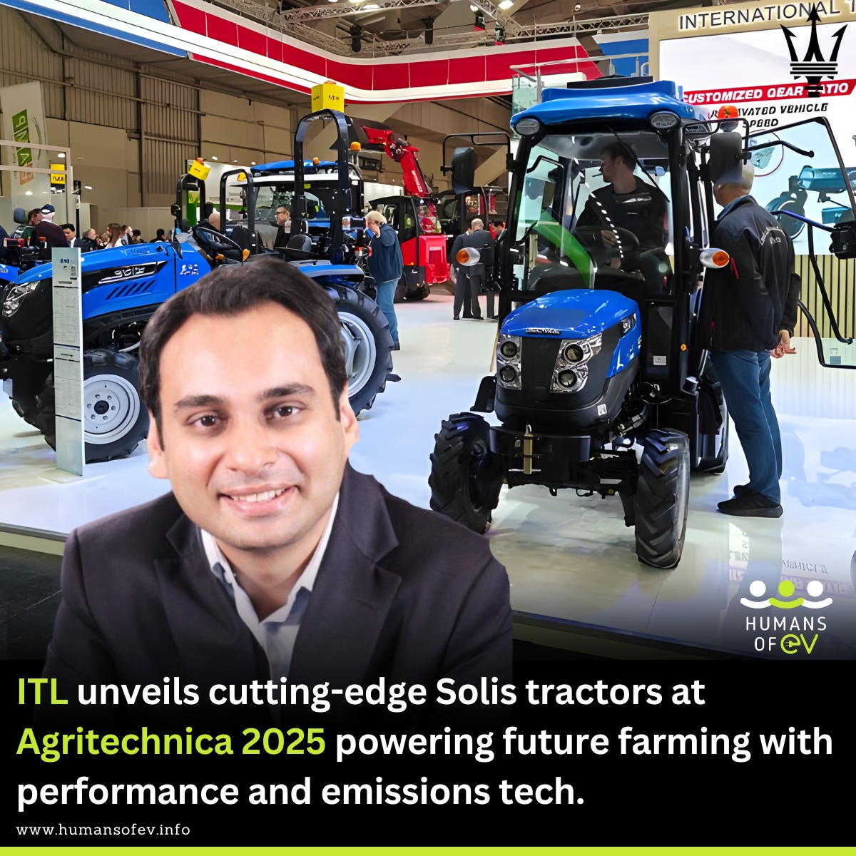 humans_of_Ev's tweet image. ITL rolls out next-gen Solis tractors at Agritechnica 2025! 🚜
Introducing the S40 Shuttle XL (40 HP, Stage V engine) &amp;amp; the ultra-compact EXTRA series (up to 26 HP), + a full lineup of connected, efficient farm machines 

#ITL  #Agritechnica2025 #FarmTech #Sustainability