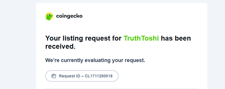 TruthToshiiii's tweet photo. One step at a time, Fam! CoinGecko Listing is underway. #truthtoshi #trushination #trushi https://t.co/d1Qq3IApTJ