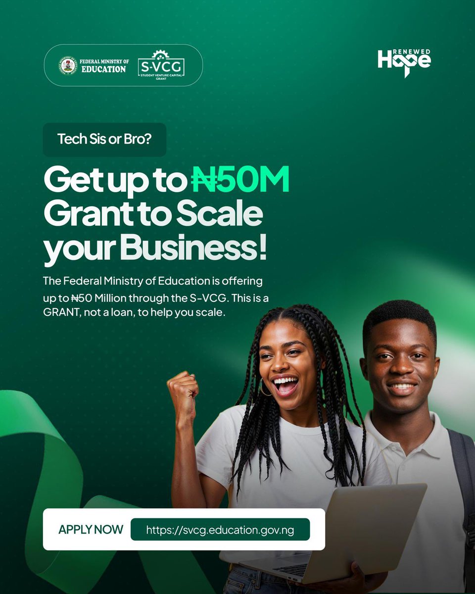 NigEducation's tweet image. FG  launches ₦50m Student Venture Capital Grant to empower student innovators with funding, mentorship, and global-scale opportunities. Apply now.