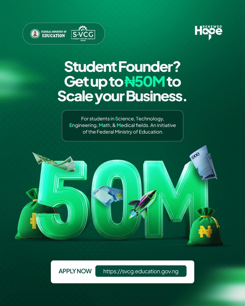 NigEducation's tweet image. FG  launches ₦50m Student Venture Capital Grant to empower student innovators with funding, mentorship, and global-scale opportunities. Apply now.
