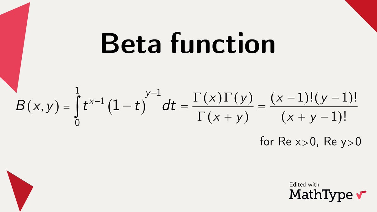 MathType's tweet image. The beta function is also called the beta integral or the Euler integral of the first kind. Many complex integrals can be reduced to expressions that involve the beta function, and it has a close connection to the gamma function. 

#MathType #math #mathematics #mathfacts