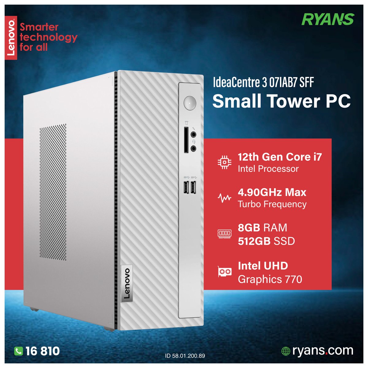 RyansComputers's tweet image. 🖥️ Strong Performance in a Compact Design — Lenovo IdeaCentre 3 071AB7 SFF 💻 More details:
👉 ryans.com/lenovo-ideacen…

📞 Call 16810 for details
#RyansComputers #Lenovo #IdeaCentre3 #SmallTowerPC #Corei7 #OfficeDesktop