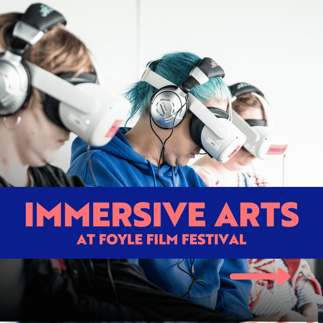 FoyleFilm's tweet photo. 👾For our first industry event, we'll be diving into the future of storytelling with a full day exploring immersive arts at @nerve_centre on Fri 21 Nov, from 10.30am

Free, book now 🔗 https://t.co/eppAOCEBax

@ImmersiveArtsUK https://t.co/GnV3Qgb71d