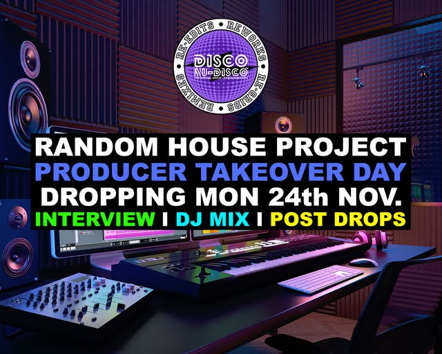 RANDOM  HOUSE PROJECT “PRODUCER TAKEOVER DAY” incoming Monday 24th November  (10am UK)! Including an EXCLUSIVE INTERVIEW… an EXCLUSIVE ONE HOUR DJ  MIX… and 10 POST DROPS of Gez Dewar’s finest RANDOM HOUSE PROJECT Reworks! Turn on, tune in, drop out… 📷
