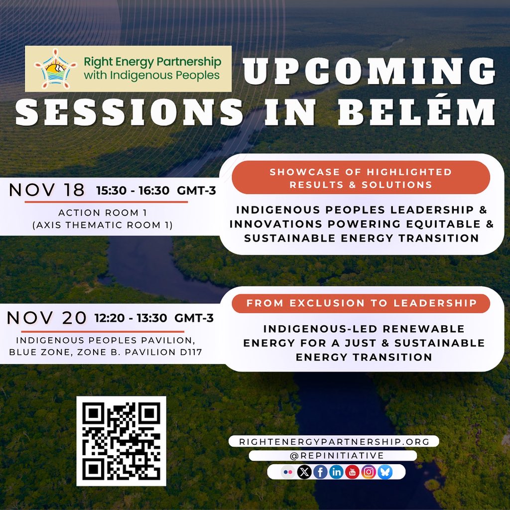 RepInitiative's tweet image. Join us on 18th and 20th November for a new beginning of advancing a just energy transition.

These sessions will feature Indigenous leaders &amp;amp; activists, highlighting successful projects and advocating for Indigenous rights in energy transition dialogues.

#JustEnergyTransition
