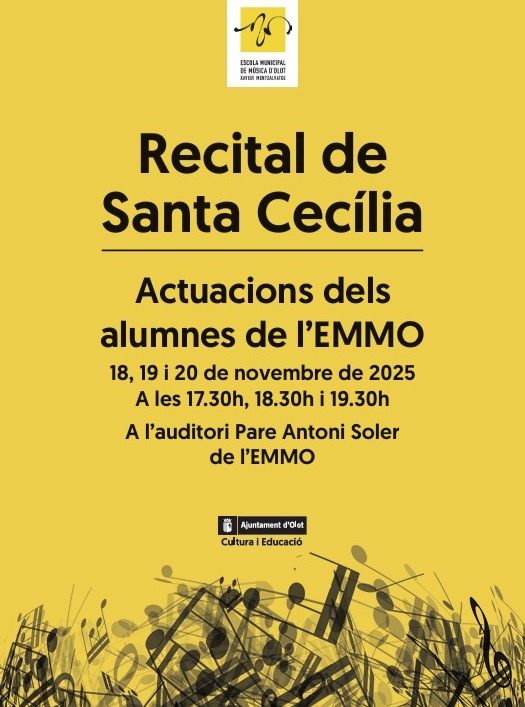 🎶🎊 Demà i fins dijous l'alumnat de l'<a href="/emmoxm/">ESCOLA MUNICIPAL DE MÚSICA D'OLOT</a> celebrarà Santa Cecília, la patrona de la música, amb recitals musicals!

🗓️ El 18, 19 i 20/11, a partir de les 17.30 h, a l'auditori Pare Antoni Soler de l'<a href="/emmoxm/">ESCOLA MUNICIPAL DE MÚSICA D'OLOT</a>