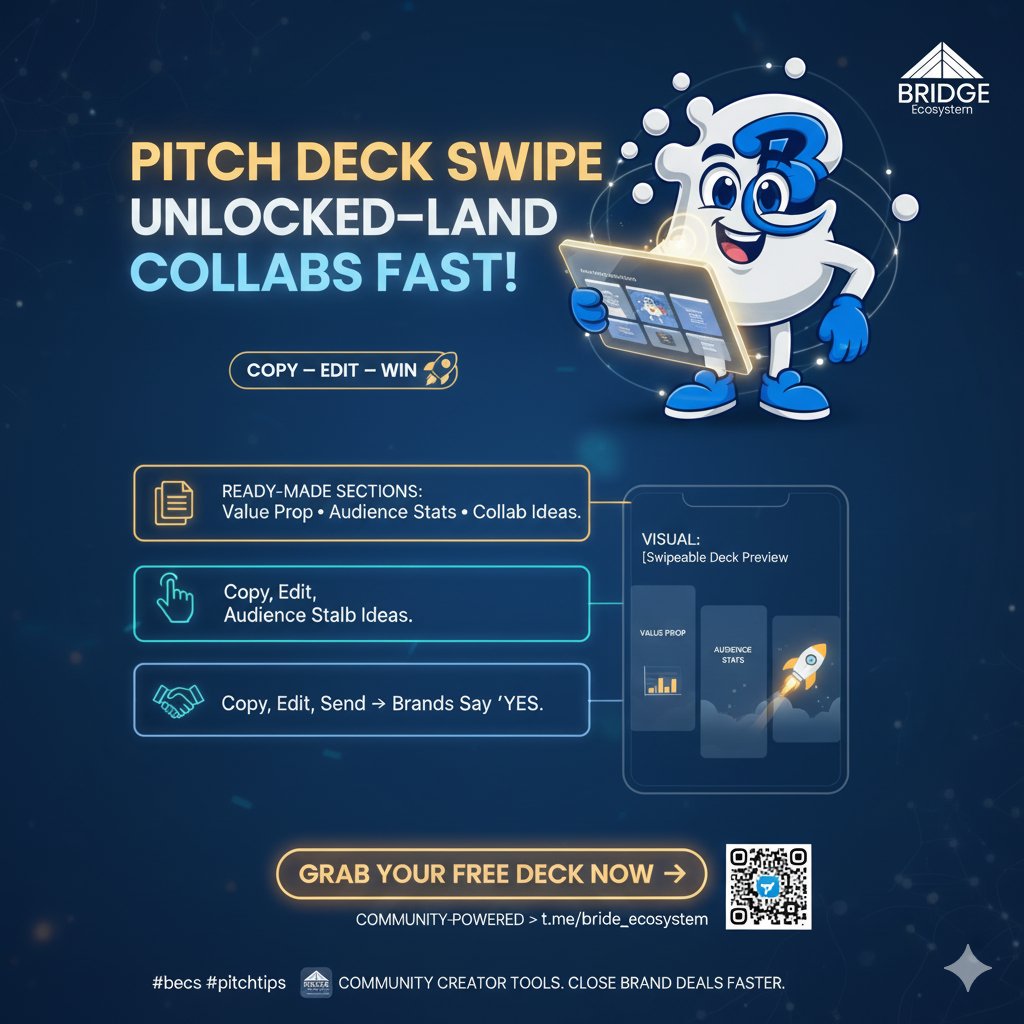 Pitch deck swipe unlocked!

Hey <a href="/Bridge_EC0/">Bridge Ecosystem</a>
Fam, snag this brand deck template—copy, edit, and send to land collabs!

Sections: Value prop, audience stats, collab ideas.

Your growth rockets!

Grab it: t.me/Bride_Ecosystem 

#BECS #PitchTips