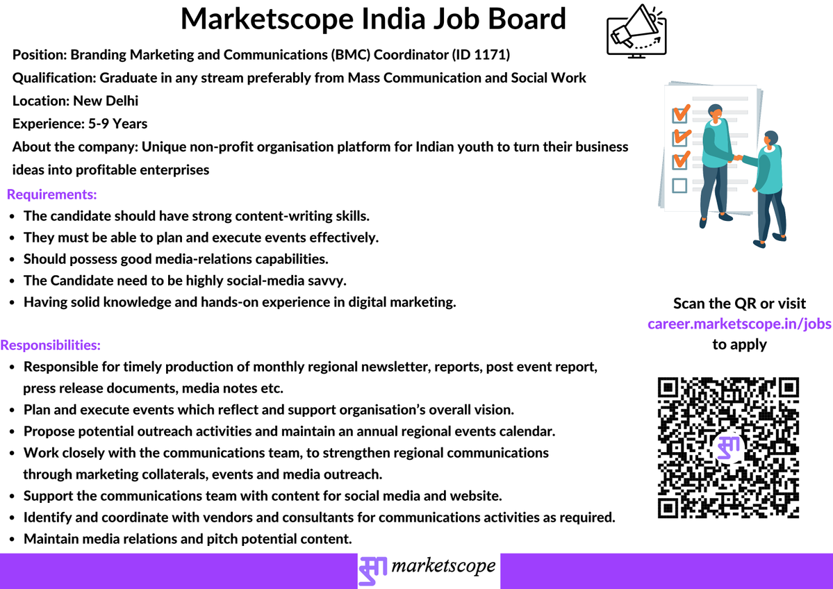 Marketscope_IND's tweet image. Job Alert !!!
We are currently looking for candidates for a BRANDING MARKETING AND COMMUNICATIONS (BMC) COORDINATOR for Unique non-profit organisation platform for Indian youth to turn their business ideas into profitable enterprises

Experience: 5-9 Years
Location: New Delhi

To…