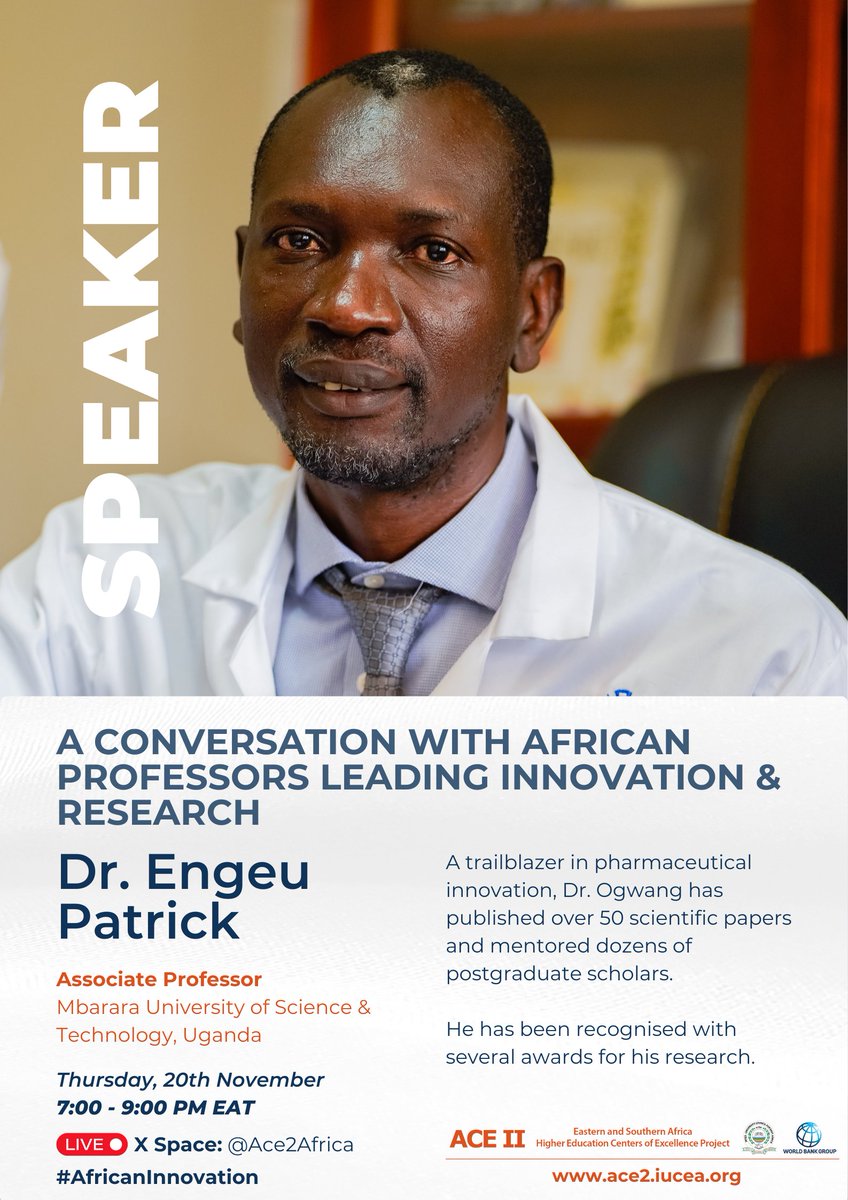 🎙️#SpeakerSpotlight

Meet Dr. Ogwang Patrick Engeu, Associate Professor at Mbarara University of Science and Technology (MUST), Uganda.

A trailblazer in pharmaceutical innovation, Dr. Ogwang has published over 50 scientific papers. He has been recognised with several awards for