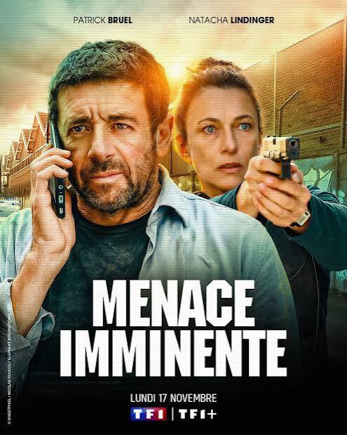 La course poursuite est lancée 🔥 Menace Imminente avec Patrick Bruel, dès ce lundi 17 novembre à 21h10 sur TF1. Et déjà disponible sur TF1 +. Une série Française d’espionnage beaucoup trop compliquée pour moi 😅