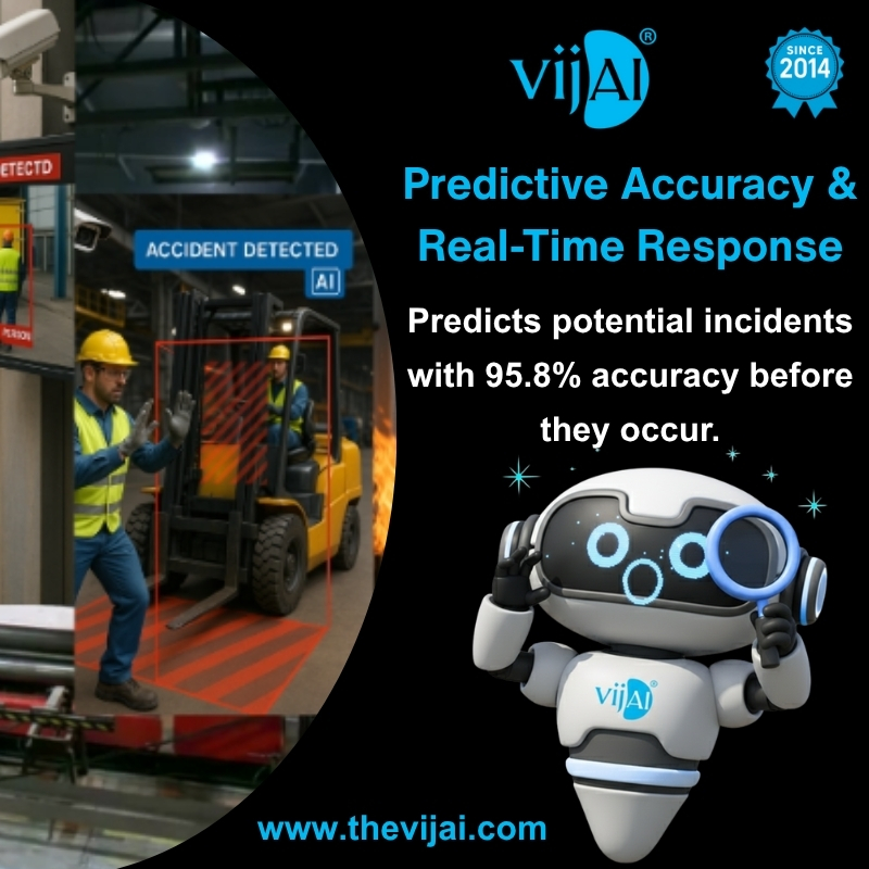 TheGroupVB's tweet image. VijAI predicts potential incidents with 95.8% accuracy before they happen.

AI-powered behavior detection, real-time alerts, smart safety insights help industries prevent risks, not react to them.
 Stay ahead of incidents with #VijAI.

thevijai.com
#VBGroup #SafetyTech