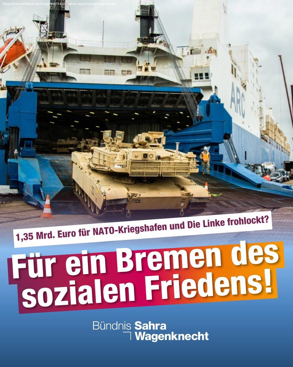 Bremerhaven wird NATO-Kriegsdrehscheibe und Bremens Linke frohlockt! 
Bremerhaven wird mit Milliardenaufwand zum „maritimen Logistikhub“ ausgebaut. Der alte Kaiserhafen wird zum neuen Kriegshafen, „um den wachsenden Anforderungen der NATO und des Operationsplans Deutschland der