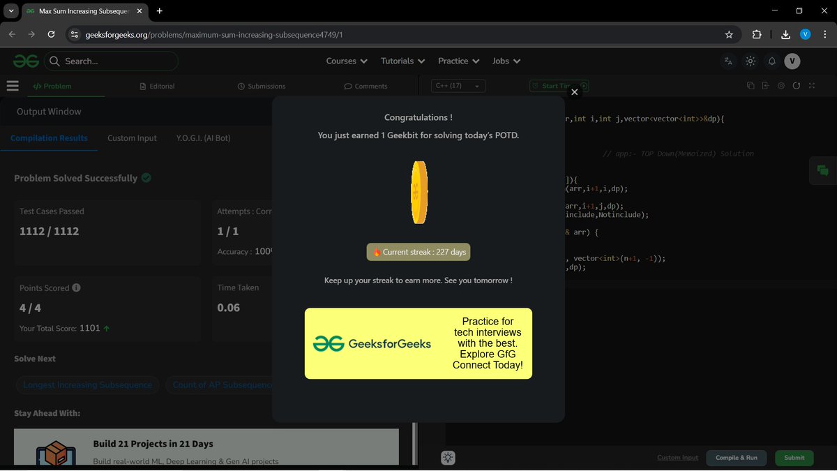 a_gupta30206's tweet image. Hey BitBuddies✨!!
Day 78 of my #100DaysOfCode journey🚀
🟢 LeetCode:Check If All 1&apos;s Are at Least Length K Places Away
🟢 GFG:Max Sum Increasing Subsequence
Showing up every day → Growing every day 💪🔥
#leetcode #geeksforgeeks #coding #buildinpublic #DevCommunity #CodeNewbie