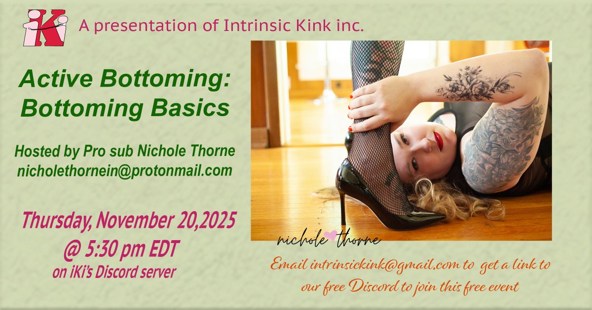 IntrinsicKink's tweet photo. Check out this class on Active Bottoming on our Discord Server this Thursday, November 20, 2025 at 5:30 PM EST featuring Pro sub Nichole Thorne. Don't miss it, this class will not be recorded.
Also check out our Resident Pros, @IsabellaDollish , @ChatonNyx and @DearJellofairy . https://t.co/Mrc2yxujvB