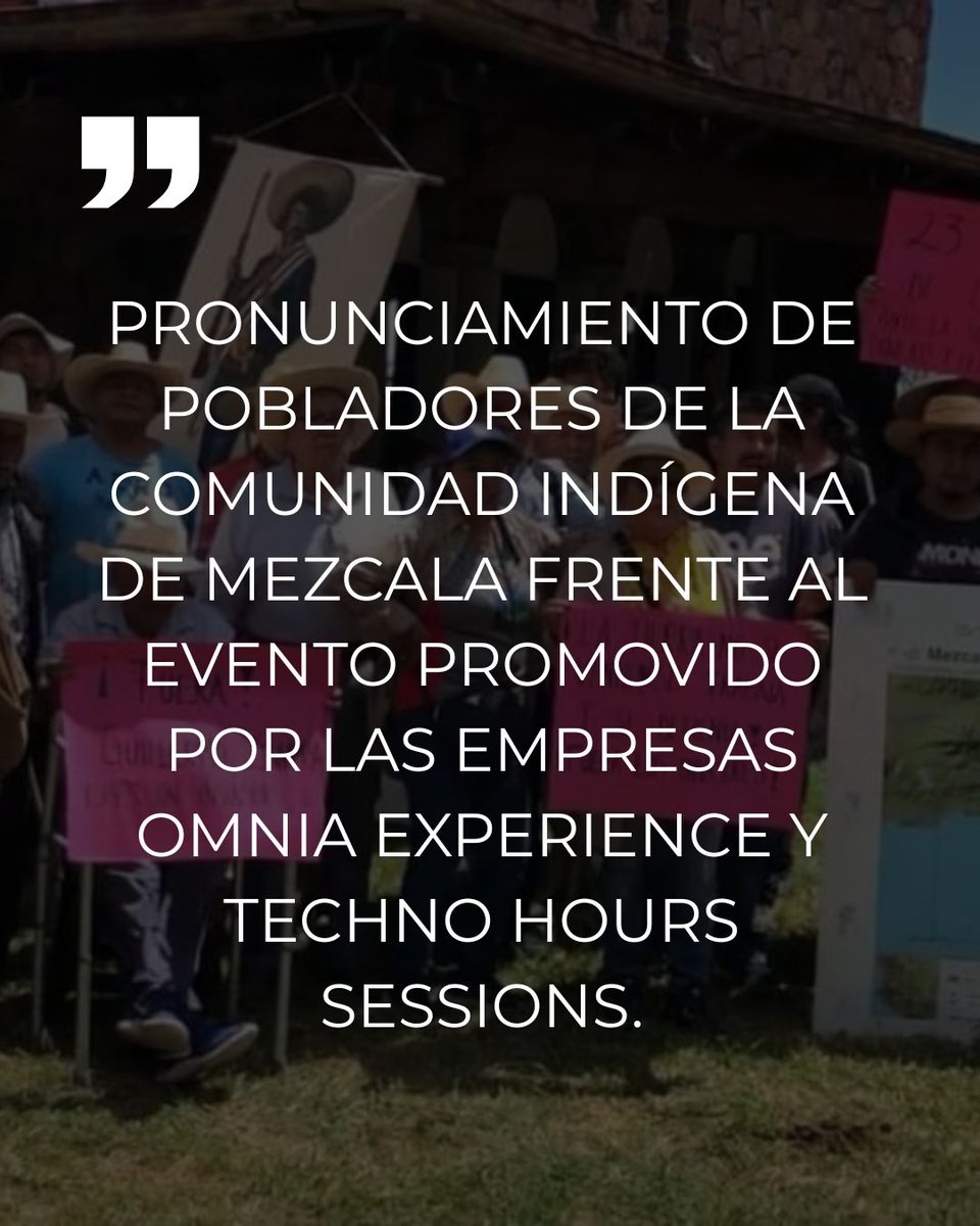 Pronunciamiento de pobladores de la comunidad indígena de Mezcala frente al evento promovido por las empresas Omnia Experience y Techno Hours Sessions.

wp.me/p8qHTQ-31X