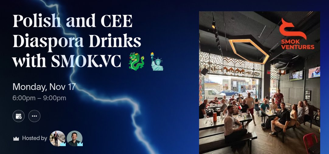 It's tonight!  🇺🇸 🇵🇱 🇺🇦 🍻 🗽

Together with Pawel Benedykcinski we're hosting Polish and CEE Diaspora Drinks in New York City this evening mid town.

If you're a CEE founder, angel or VC, you're in town and you haven't signed up yet, what are you waiting for?

We have 100+
