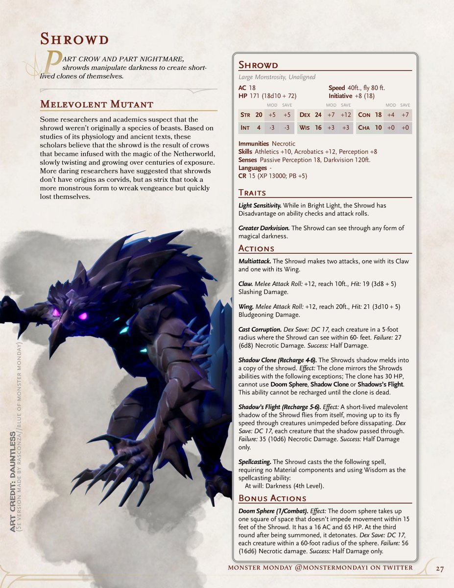 This callous corvid keeps conceivable conquerors confounded with crepuscular clones and cataclysms that can collapse characters into corpses if they aren't careful! 

The Shrowd! from #Dauntless

Built for pathfinder2e and 5e!

Check out our🔗🌲!