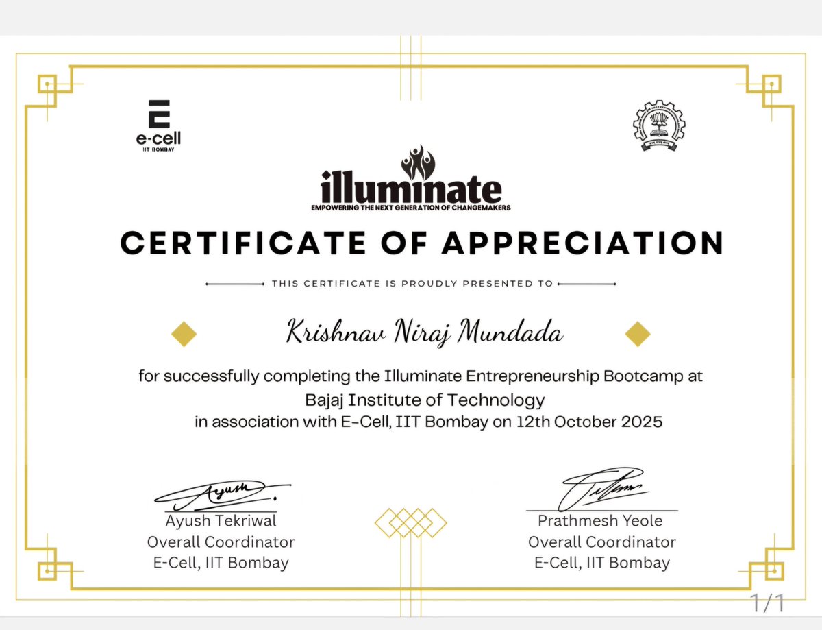 KrishnavMu94146's tweet image. Thrilled to share this! I&apos;ve successfully completed the Illuminate Entrepreneurship Bootcamp held by  E-Cell, IIT Bombay! 🏆 
​The intensive training was incredibly valuable. 
#Entrepreneurship #Ecell #StartupLife #Business