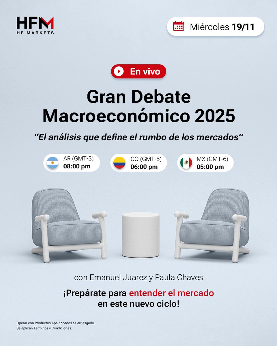 Gran Debate Macroeconómico 2025: Cierra el año entendiendo lo que movió los mercados.

📅 9 NOV | 20:00 ARG | 18:00 COL | 17:00 MEX
Ponentes: Paula Chaves &amp; Emanuel Juárez, analistas expertos en mercado financiero.

🎥 En vivo por YouTube. Regístrate aquí hfm.com/int/es/learn-t…