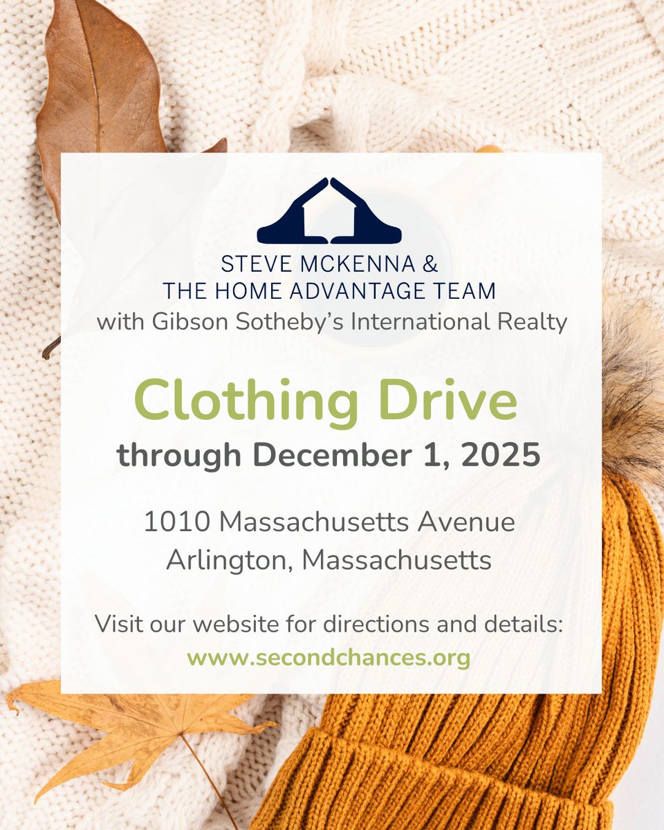 The wonderful folks at Steve McKenna and the Home Advantage Team with <a href="/GibsonSIR_MA/">Gibson Sotheby's International Realty</a> are collecting donations of clothing, shoes, and accessories in Arlington from November 17 to December 1 (closed on November 27). Details and directions: secondchances.org/clothingdrives…