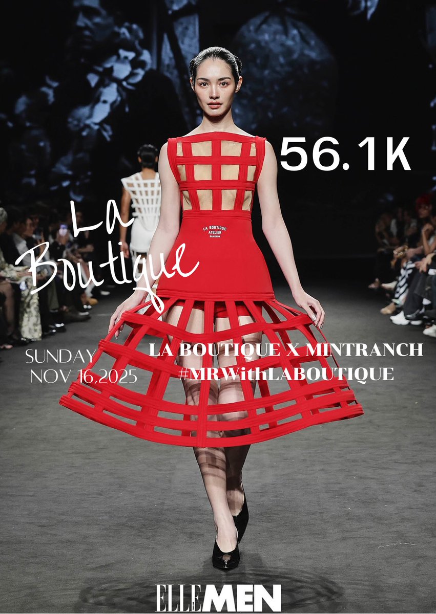 MRanchOfficial's tweet photo. แอดขอสรุปยอดเทรนงานเดินแบบEFW2025 แบรนด์ LA BOUTIQUEนะคะ
Highest Rank in Thai : 21
Keyword 🔑 : LA BOUTIQUE X MINTRANCH
Results : 56.1K
Engagement : 57.4K
Highest Rank in Thai : 38
Hashtag #️⃣ : #MRWithLABOUTIQUE
Results : 55.6K
Engagement : 56K
LA BOUTIQUE X MINTRANCH
#MRWithLABOUTIQUE #mintranch #มิ้นท์รัญชน์รวี #ellefashionweek2025