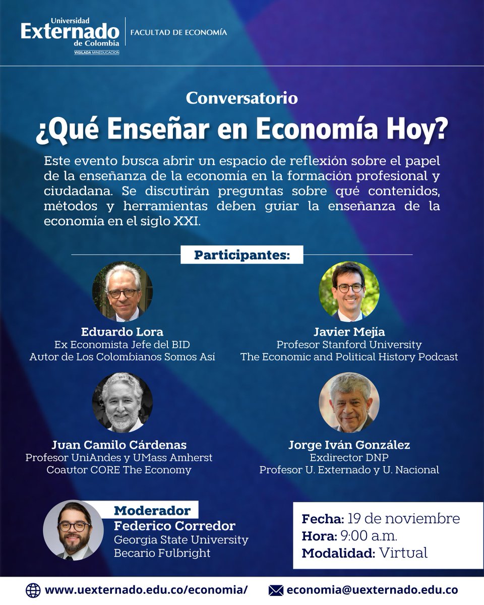 Panel de lujo con <a href="/EduardoALora/">Eduardo Lora</a> , <a href="/JavierMejiaC/">Javier Mejia</a>, <a href="/jccardenas1965/">JuanCamiloCardenas</a>  y Jorge Iván González, sobre cómo formar economistas en el siglo XXI.

Apoya <a href="/EconomiaUext/">Economía UExternado</a> , <a href="/jpherrerasaav/">Juan Pablo Herrera S</a>, <a href="/FulbrightCol/">Fulbright Colombia</a>

Este miércoles, 9:00 a.m.

🔗 lnkd.in/e_hA28cR

#Educación #Economía #Universidad