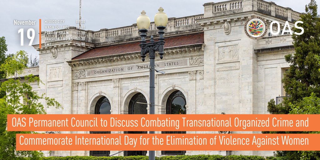 OAS_official's tweet image. #WEDNESDAY | #OAS Permanent Council to Discuss Combating Transnational Organized Crime and Commemorate International Day for the Elimination of Violence Against Women

🗓️ November 19
⏰ 9:30 EST (14:30 GMT)
📺 oas.org
📍 Simón Bolívar Hall
ℹ️…