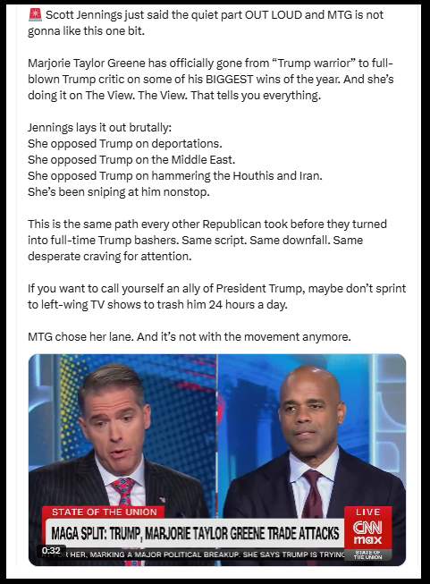 Scott Jennings is right. MTG is this year's Liz Cheney.