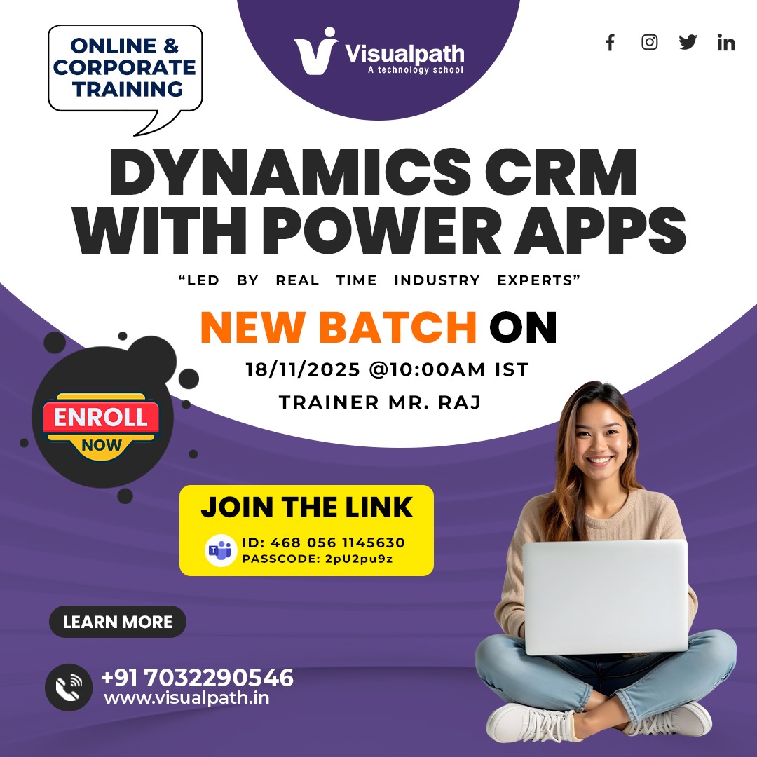 VisualpathPro's tweet image. 🚀 Upcoming New Batch – Dynamics CRM with Power Apps
📅 Date: 18 Nov 2025
⏰ Time: 10:00 AM IST
👨‍🏫 Trainer: Mr. Raj

🔗 Join Link: bit.ly/3K1KcNb 
🆔 Meeting ID: 468 056 1145630
🔐 Passcode: 2pU2pu9z

📞 For Info: +91 7032290546
🌐 visualpath.in 

#DynamicsCRM