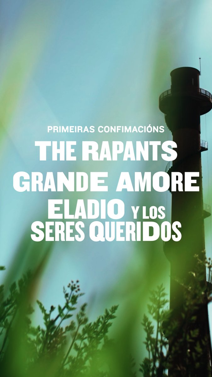 PortAmérica 2026 comeza AQUÍ 🤸🌿🎇💚

<a href="/The_Rapants/">THE RAPANTS</a>, <a href="/Grande_Amore_OG/">Grande Amore</a> e <a href="/Eladioylosseres/">Eladio y los Seres Queridos</a>
chegan como os primeiros cabezas de cartel

#PortAmerica