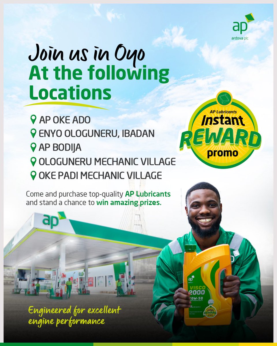 ardovaplc's tweet image. Oyo, we are in your city!

join us at the following stations today:

AP OKE ADO
ENYO OLOGUNERU, IBADAN
AP BODIJA
OLOGUNERU MECHANIC VILLAGE
OKE PADI MECHANIC VILLAGE

Don’t miss the opportunity to win amazing gift items!

#APLubricantScratchAndWinPromo
#Visco2000
#APLubricants