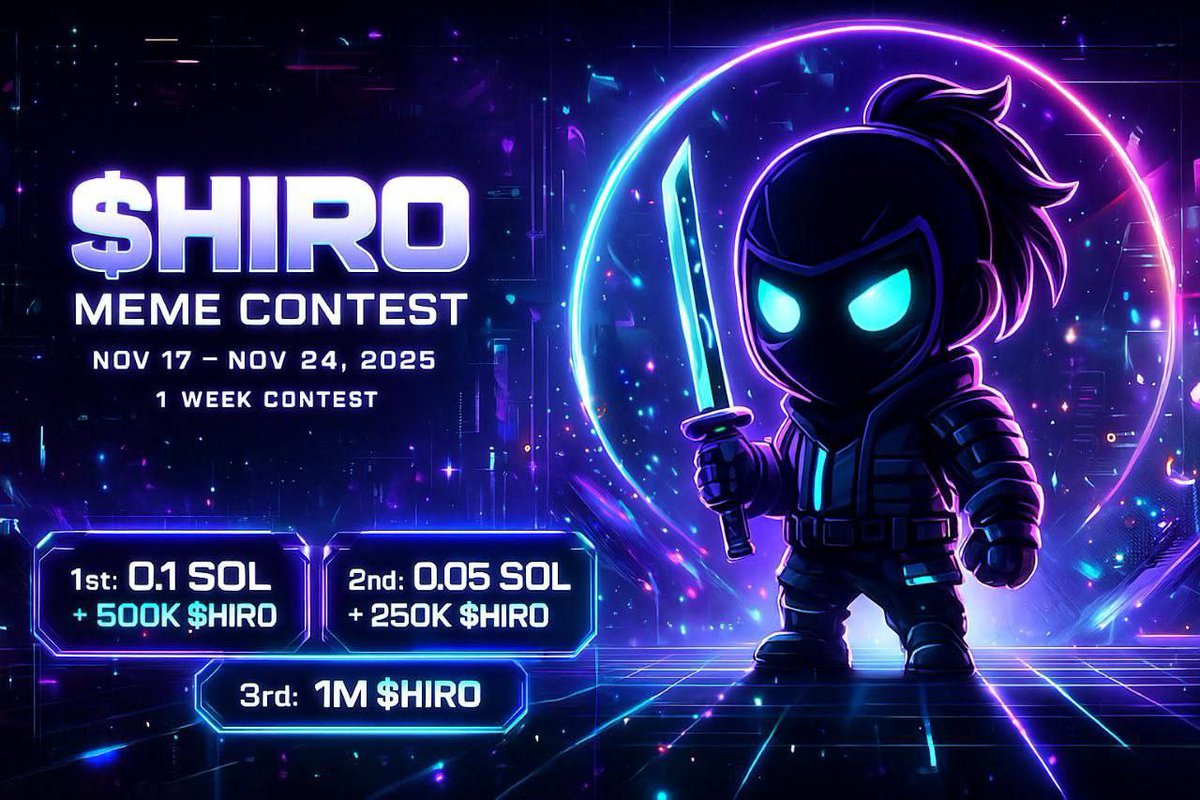 HiroInMetaverse's tweet photo. $HIRO MEME CONTEST

Create your funniest $HIRO meme

🗓️Nov 17- Nov 24 

🏆1st winner: 0.1 SOL + 500,000 $HIRO

      2nd winner: 0.05 SOL +   250,000 $HIRO

     3rd winner: 1,000,000 $HIRO 

✅ Follow @HiroInMetaverse

✅ Join tg https://t.co/jQ076WxIIW

✅ Tag 3 friends + RT this post
Let’s go viral! 🚀

#MemeContest #HIRO #Crypto #Contest $HIRO
