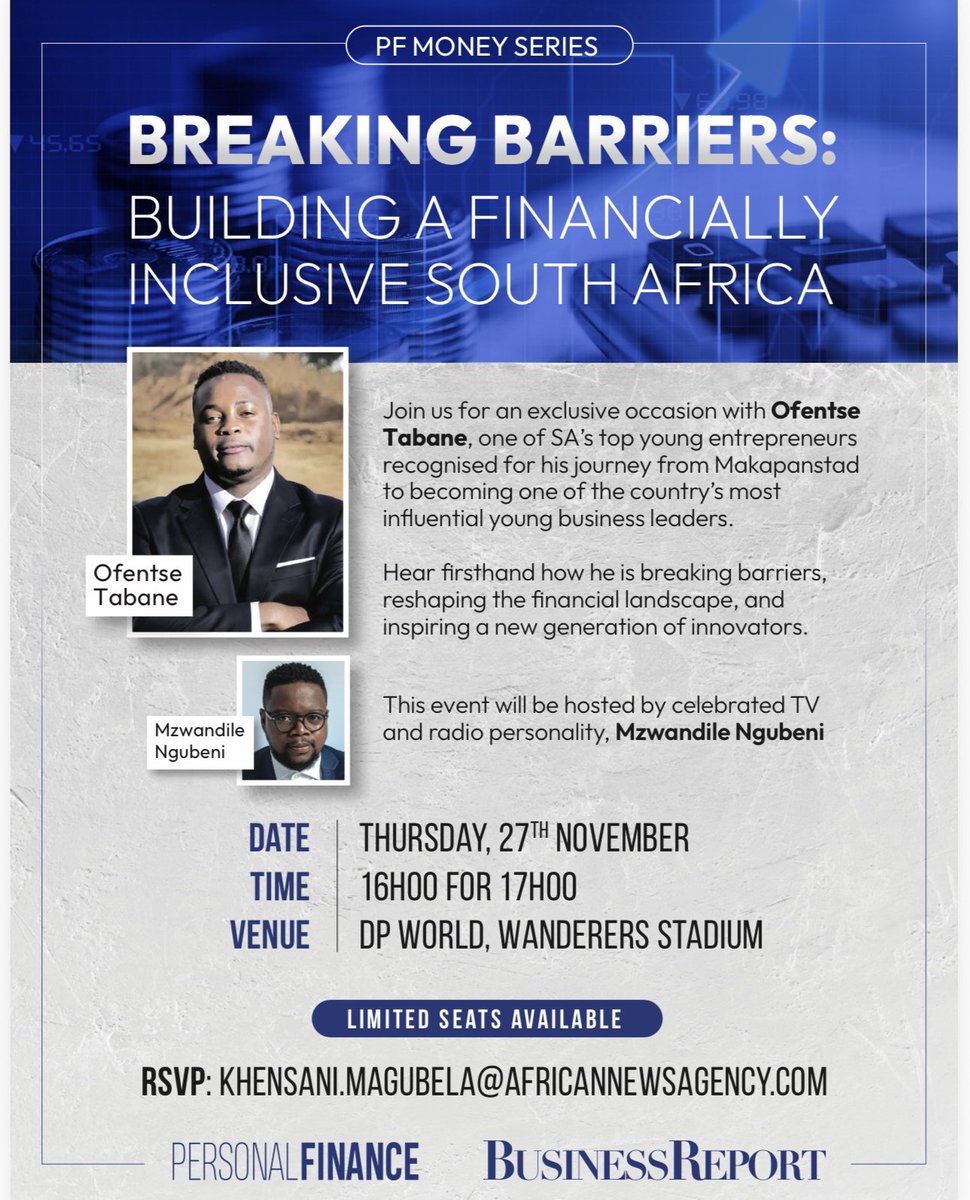 Don’t miss Ofentse Tabane at the Business Report &amp; Personal Finance event on 27 November, as he shares his journey and insights into leadership, entrepreneurship, and financial success. 

Seats are limited.

#PFMoneySeries #FinancialInclusion #MoneyMatters #FinancialLiteracySA