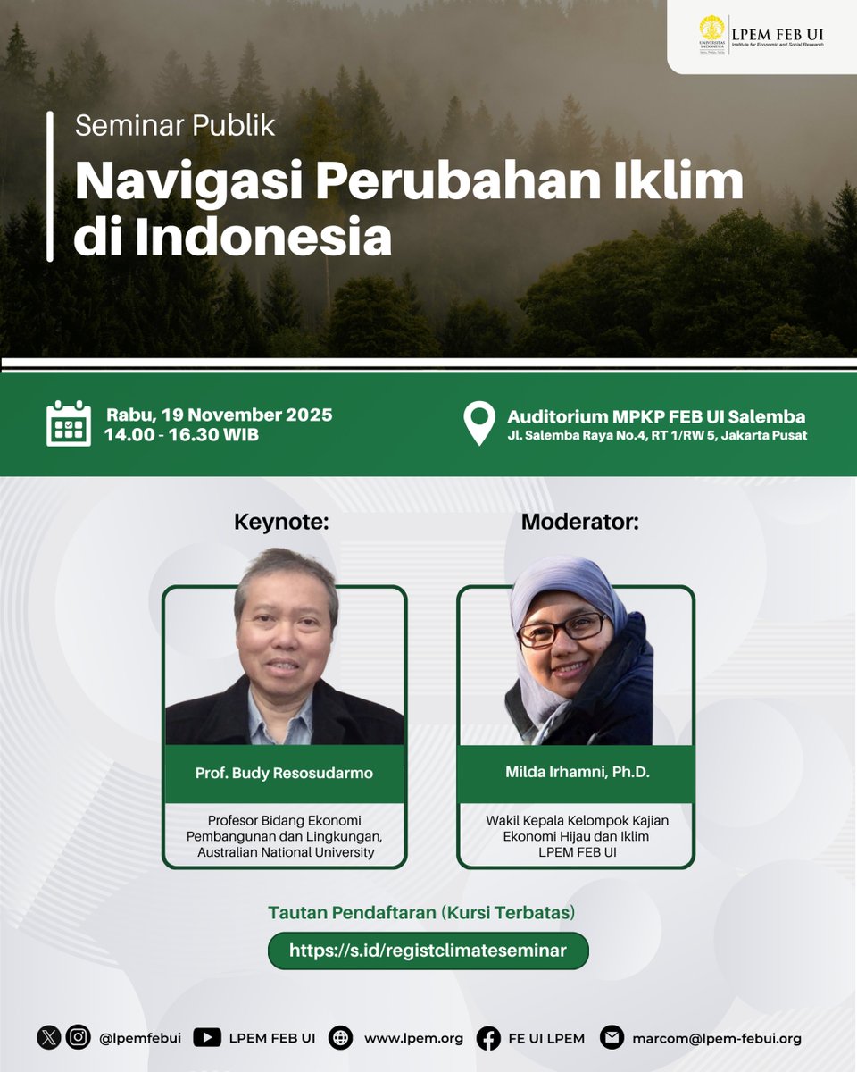 LPEMFEBUI's tweet image. [𝐅𝐑𝐄𝐄 𝐄𝐕𝐄𝐍𝐓 𝐎𝐅𝐅𝐋𝐈𝐍𝐄] Tautan pendaftaran: s.id/registclimates…

Kita akan membahas bersama bagaimana aksi mitigasi dan adaptasi iklim membawa dampak sosioekonomi bagi masyarakat, serta bagaimana manfaat dan risikonya terdistribusi.

Melalui perspektif akademik,…
