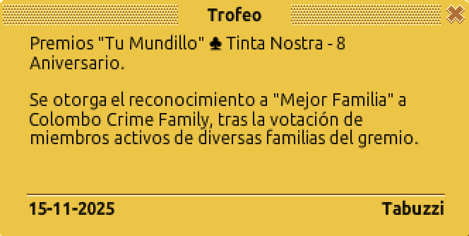 -   ᴛʜᴇ ᴄᴏʟᴏᴍʙᴏ ᴄʀɪᴍᴇ ꜰᴀᴍɪʟʏ - 𝟪º ᴀɴɪᴠᴇʀꜱᴀʀɪᴏ ᴛɪɴᴛᴀ ɴᴏꜱᴛʀᴀ