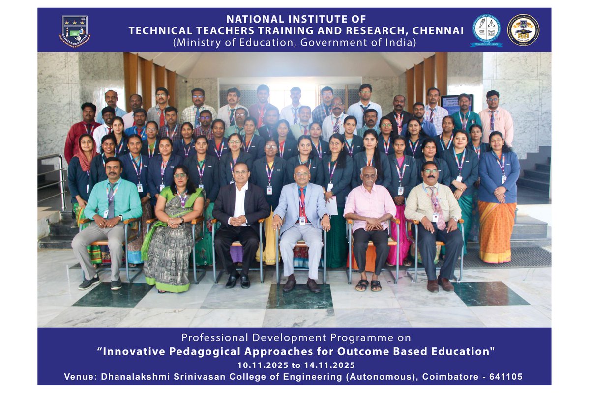 nitttr_chennai's tweet image. NITTTR Chennai conducted a Professional Development Programme on “Innovative Pedagogical Approaches for Outcome Based Education” from 10.11.2025 to 14.11.2025 at Dhanalakshmi Srinivasan College of Engineering (Autonomous), Coimbatore, Tamil Nadu, in contact mode. 

@dscecbe